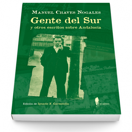 Gente del Sur y otros escritos sobre Andalucía