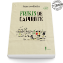 Frikis de capirote (2.ª ed.)