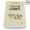 Frikis de capirote (2.ª ed.)