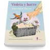 Violeta y barro
