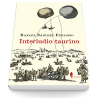 Interludio taurino y otros textos sobre los toros