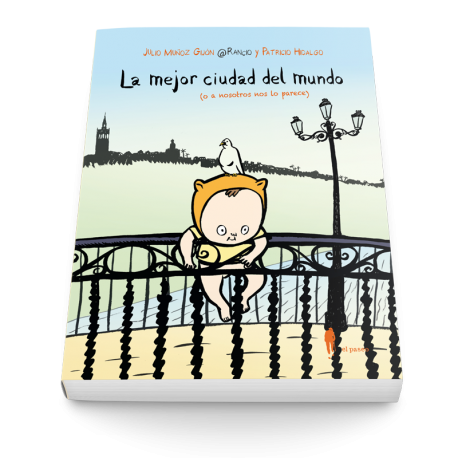 La mejor ciudad del mundo (o a nosotros nos lo parece)