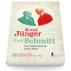 Ernst Jünger/Carl Schmitt: Correspondencia (1930-1983)