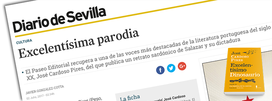 Diario de Sevilla, 3 de julio de 2017, «Excelentísimo dinosaurio»