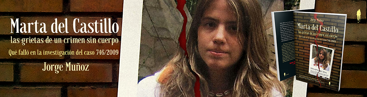 &laquo;Marta del Castillo, las grietas de un crimen sin cuerpo&raquo;, de Jorge Mu&ntilde;oz 